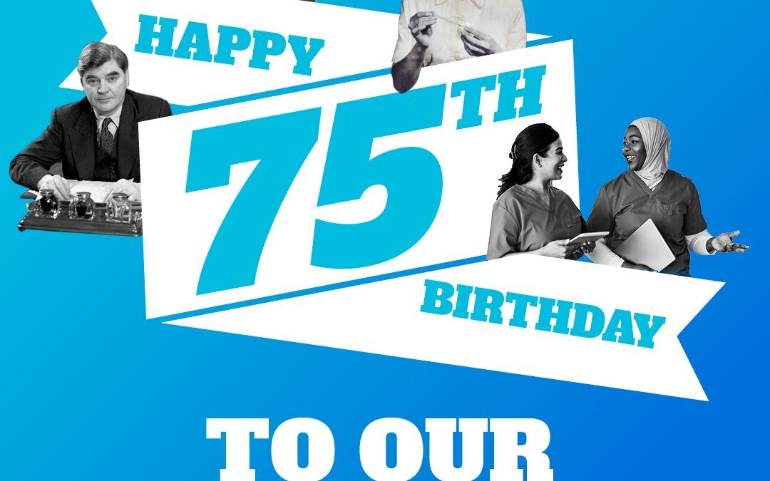 The NHS is 75!